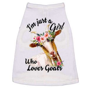 IM Just A Girl Who Loves Goats Cute Goats Lovers Famers Doggie Tank