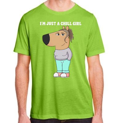 Im Just A Chill Girl Meme Funny Chill Girl Gift Adult ChromaSoft Performance T-Shirt