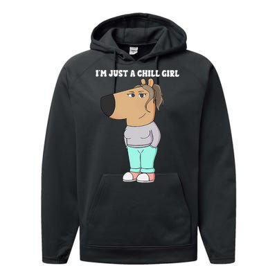 Im Just A Chill Girl Meme Funny Chill Girl Gift Performance Fleece Hoodie