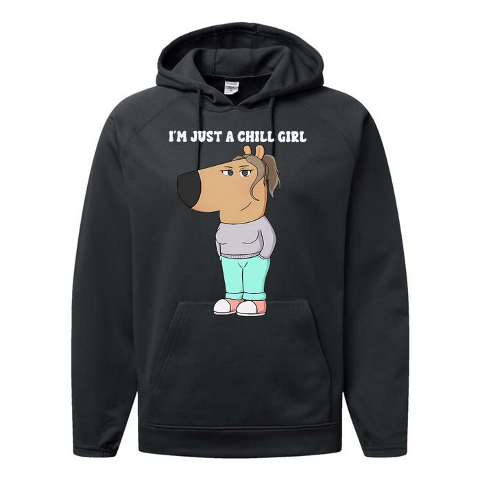 Im Just A Chill Girl Meme Funny Chill Girl Gift Performance Fleece Hoodie