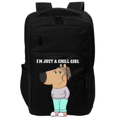 Im Just A Chill Girl Meme Funny Chill Girl Gift Impact Tech Backpack