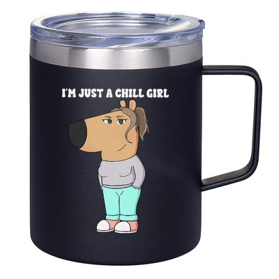 Im Just A Chill Girl Meme Funny Chill Girl Gift 12oz Stainless Steel Coffee Mug