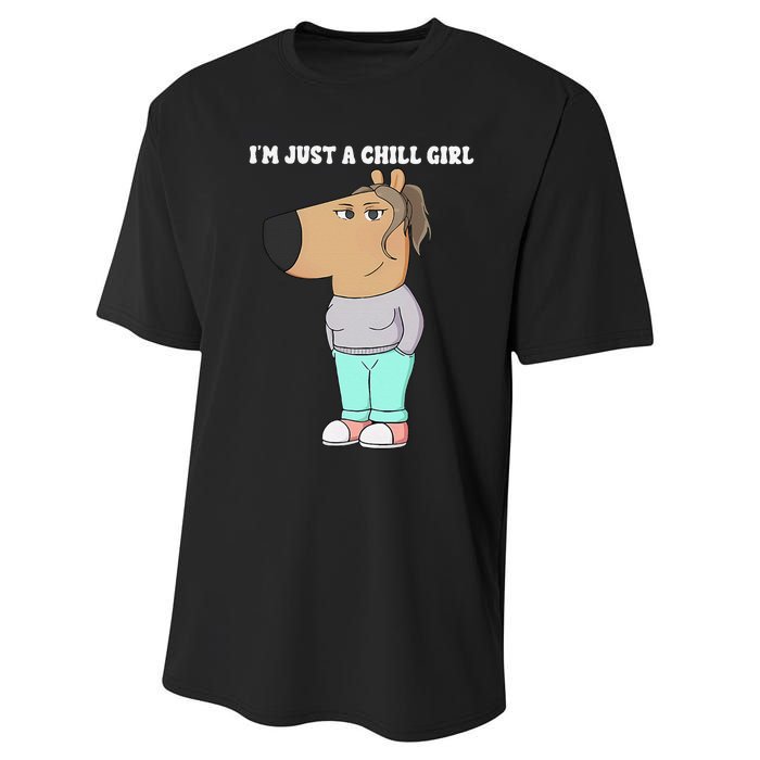 Im Just A Chill Girl Meme Funny Chill Girl Gift Performance Sprint T-Shirt