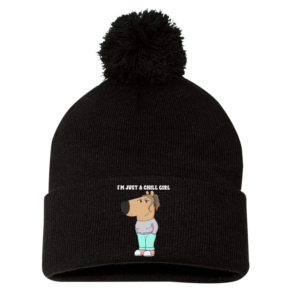 Im Just A Chill Girl Meme Funny Chill Girl Gift Pom Pom 12in Knit Beanie