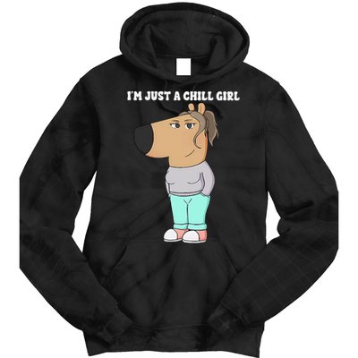 Im Just A Chill Girl Meme Funny Chill Girl Gift Tie Dye Hoodie