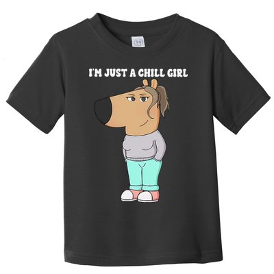 Im Just A Chill Girl Meme Funny Chill Girl Gift Toddler T-Shirt