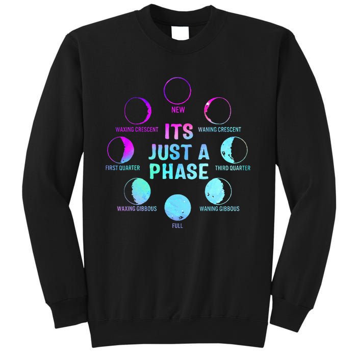 Its Just A Phase Celestial Moon Lunar Cycle Astronomy Sweatshirt