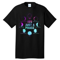 Its Just A Phase Celestial Moon Lunar Cycle Astronomy Tall T-Shirt