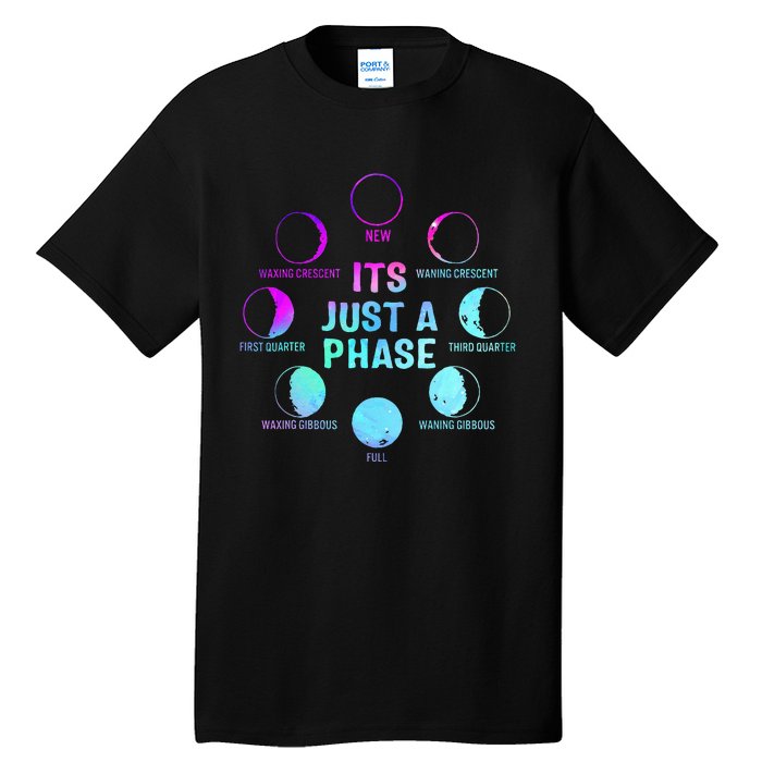 Its Just A Phase Celestial Moon Lunar Cycle Astronomy Tall T-Shirt