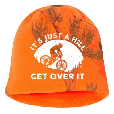 It's Just A Hill Get Over It Funny MTB Mountain Bike Kati - Camo Knit Beanie