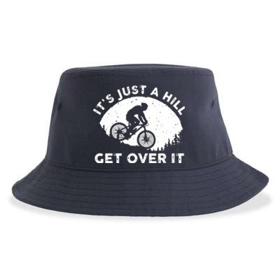 It's Just A Hill Get Over It Funny MTB Mountain Bike Sustainable Bucket Hat