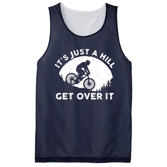 It's Just A Hill Get Over It Funny MTB Mountain Bike Mesh Reversible Basketball Jersey Tank