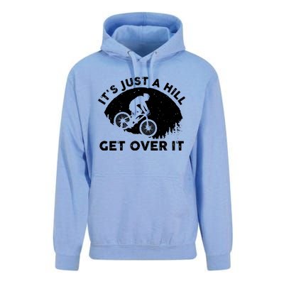 It's Just A Hill Get Over It Funny MTB Mountain Bike Unisex Surf Hoodie