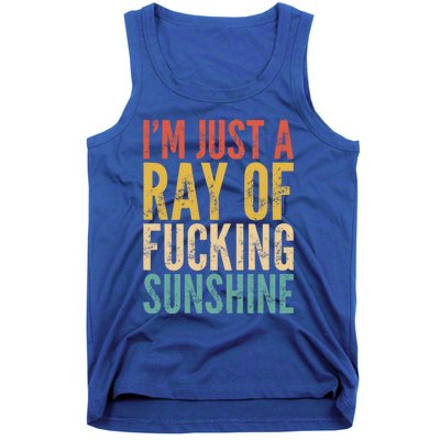 IM Just A Ray Of Fucking Sunshine Funny Saying Sarcastic Gift Tank Top