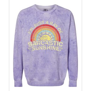 Im Just A Ray Of Sarcastic Sunshine Novelty Humor Sarcastic Colorblast Crewneck Sweatshirt