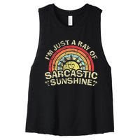 Im Just A Ray Of Sarcastic Sunshine Novelty Humor Sarcastic Women's Racerback Cropped Tank