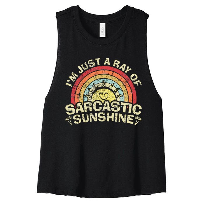 Im Just A Ray Of Sarcastic Sunshine Novelty Humor Sarcastic Women's Racerback Cropped Tank