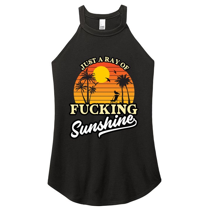 IM Just A Ray Of Fucking Sunshine Funny Sarcastic Funny Gift Women's Perfect Tri Rocker Tank