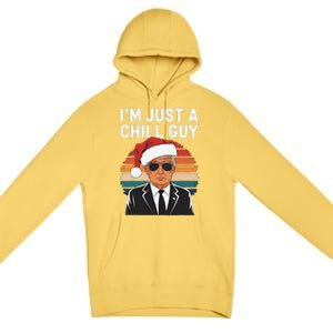 IM Just A Chill Guys Funny Trump Santa Hat Christmas Premium Pullover Hoodie