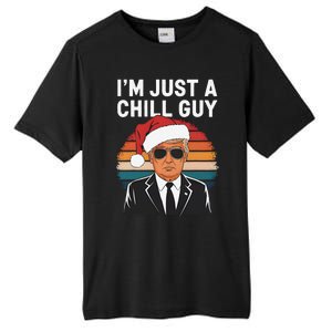 IM Just A Chill Guys Funny Trump Santa Hat Christmas Tall Fusion ChromaSoft Performance T-Shirt