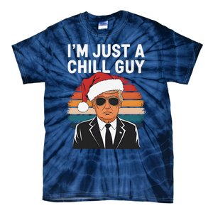 IM Just A Chill Guys Funny Trump Santa Hat Christmas Tie-Dye T-Shirt