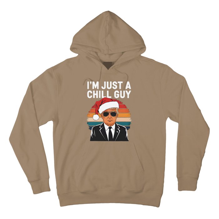 IM Just A Chill Guys Funny Trump Santa Hat Christmas Hoodie