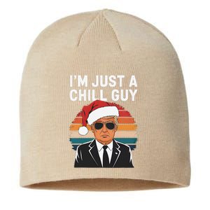 IM Just A Chill Guys Funny Trump Santa Hat Christmas Sustainable Beanie