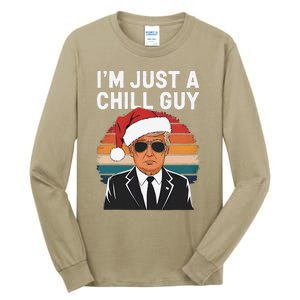 IM Just A Chill Guys Funny Trump Santa Hat Christmas Tall Long Sleeve T-Shirt