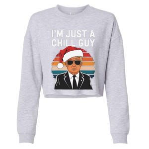 IM Just A Chill Guys Funny Trump Santa Hat Christmas Cropped Pullover Crew