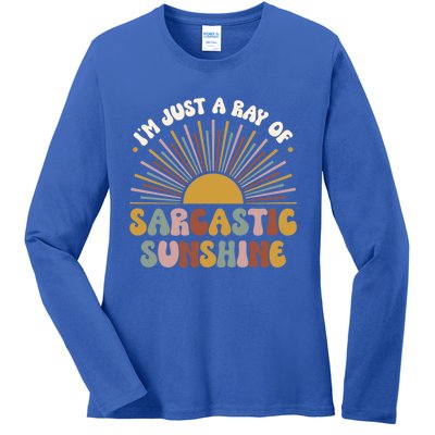 IM Just A Ray Of Sarcastic Sunshine Humor Sarcastic Great Gift Ladies Long Sleeve Shirt