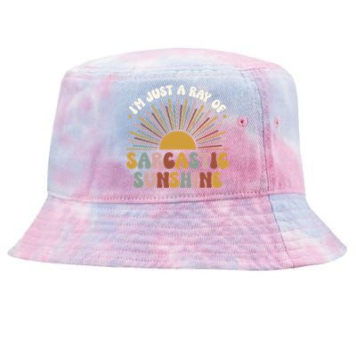 IM Just A Ray Of Sarcastic Sunshine Humor Sarcastic Great Gift Tie-Dyed Bucket Hat