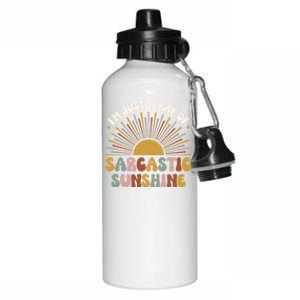 IM Just A Ray Of Sarcastic Sunshine Humor Sarcastic Great Gift Aluminum Water Bottle