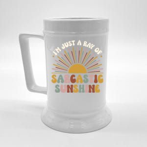 IM Just A Ray Of Sarcastic Sunshine Humor Sarcastic Great Gift Beer Stein