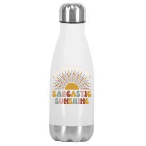 IM Just A Ray Of Sarcastic Sunshine Humor Sarcastic Great Gift Stainless Steel Insulated Water Bottle