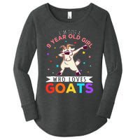 I'm Just A 9 Year Old Girl Who Loves Goats Goat Girl Women's Perfect Tri Tunic Long Sleeve Shirt