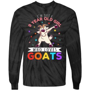 I'm Just A 9 Year Old Girl Who Loves Goats Goat Girl Tie-Dye Long Sleeve Shirt