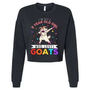 I'm Just A 9 Year Old Girl Who Loves Goats Goat Girl Cropped Pullover Crew