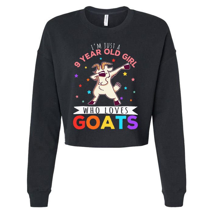 I'm Just A 9 Year Old Girl Who Loves Goats Goat Girl Cropped Pullover Crew