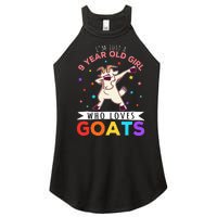 I'm Just A 9 Year Old Girl Who Loves Goats Goat Girl Women's Perfect Tri Rocker Tank