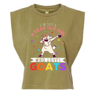 I'm Just A 9 Year Old Girl Who Loves Goats Goat Girl Garment-Dyed Women's Muscle Tee