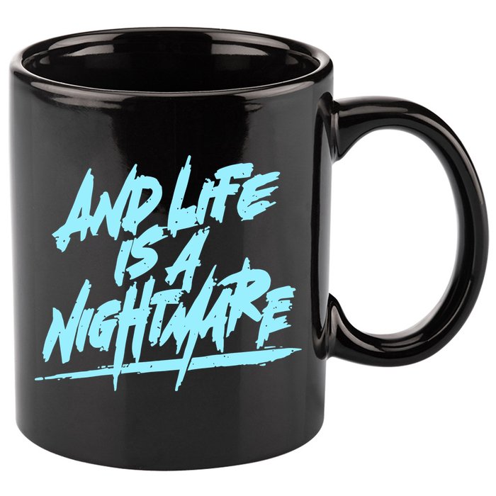 Im Just A An Adult And Life Is A Nightmare 11oz C Handle Ceramic Mug