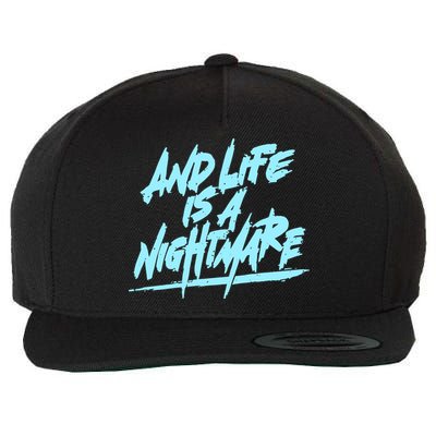 Im Just A An Adult And Life Is A Nightmare Wool Snapback Cap