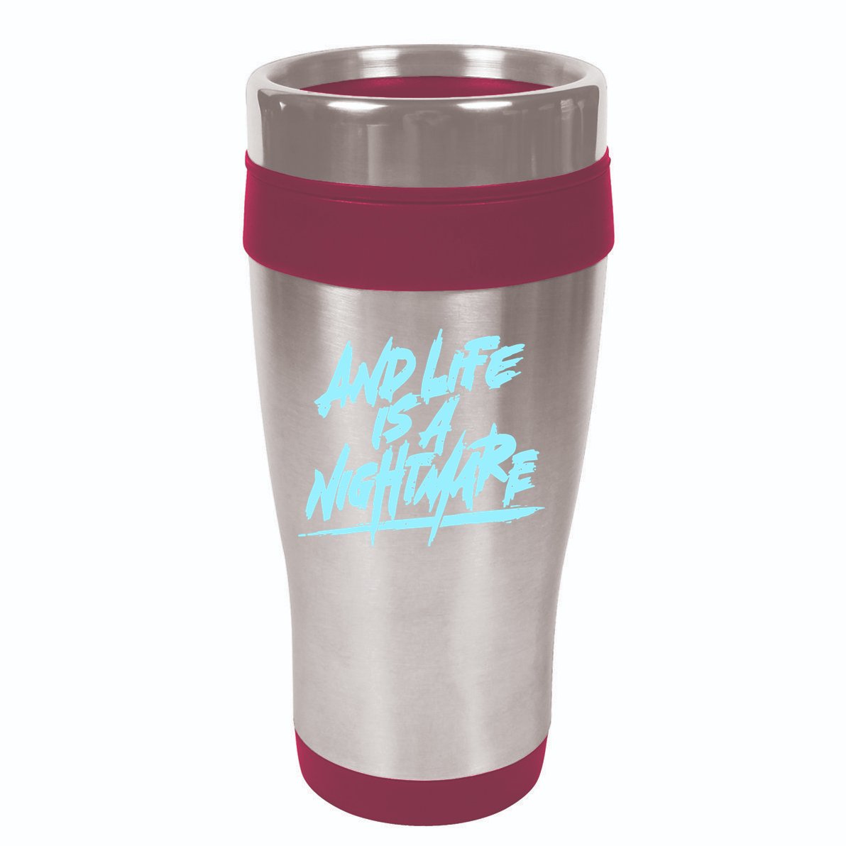 Im Just A An Adult And Life Is A Nightmare 16oz Travel Tumbler