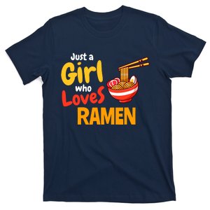 IM Just A Girl Who Loves Ra Cute Noodle Foodie T-Shirt