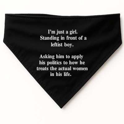 IM Just A Girl Standing In Front Of A Leftist USA-Made Doggie Bandana