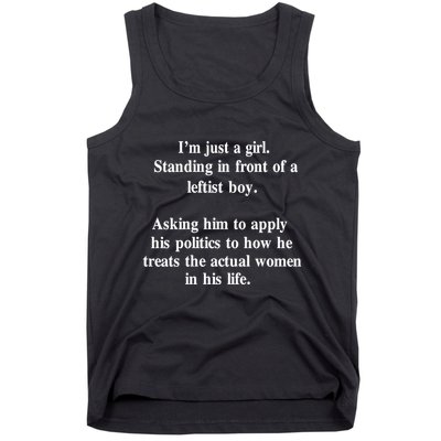 IM Just A Girl Standing In Front Of A Leftist Tank Top