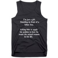 IM Just A Girl Standing In Front Of A Leftist Tank Top