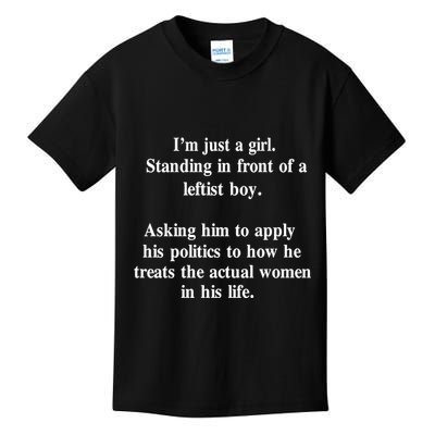 IM Just A Girl Standing In Front Of A Leftist Kids T-Shirt