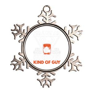 I'm Just An Old Fashioned Kind Of Guy Whiskey Er Gift Metallic Star Ornament