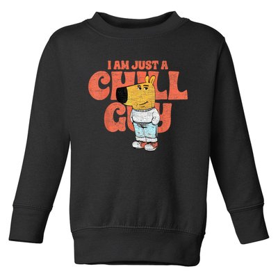 IM Just A Chill Guy Funny Meme Toddler Sweatshirt